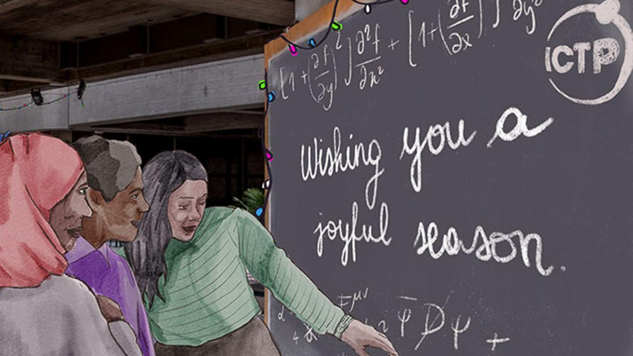 Season's Greetings from ICTP